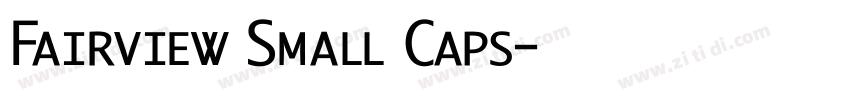Fairview Small Caps字体转换